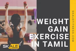 Weight gain exercise in Tamil