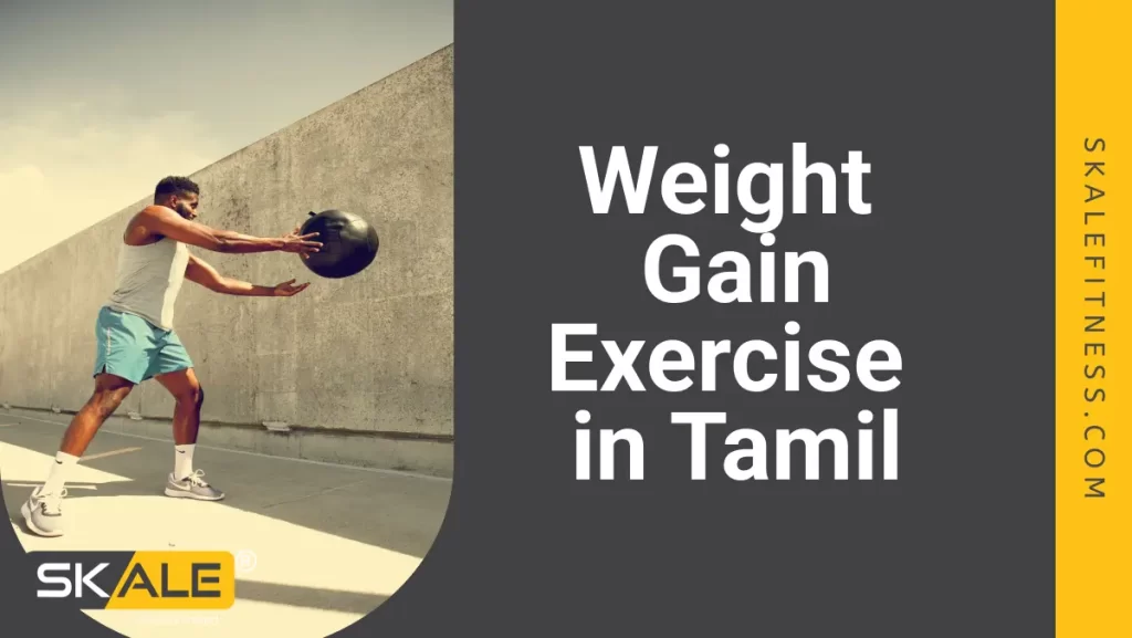 Weight Gain Exercise in Tamil