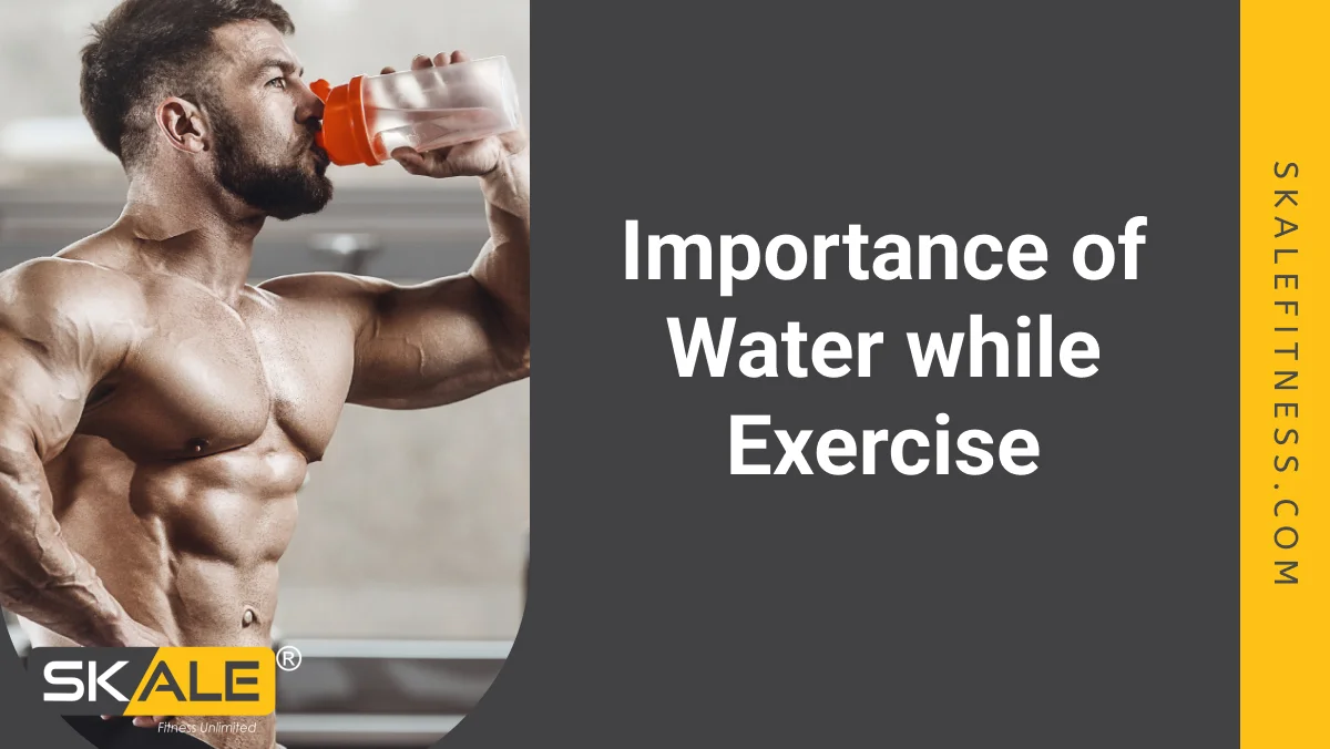 importance of water while exercise