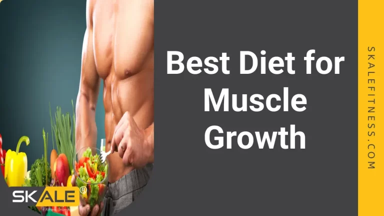 best diet for muscle growth